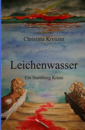 Starnberg Krimi / Leichenwasser 