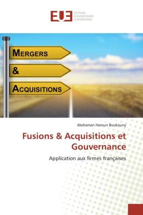Fusions & Acquisitions et Gouvernance 