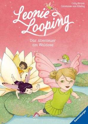 Leonie Looping, Band 2: Das Abenteuer am Waldsee; . 