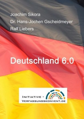 Deutschland 6.0 
