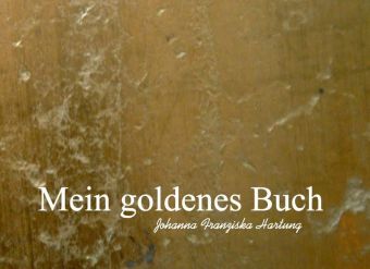 Mein goldenes Buch 