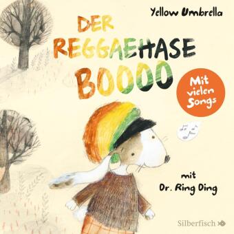 Der Reggaehase BOOOO und der König, der nicht mehr tanzen wollte oder konnte, 1 Audio-CD