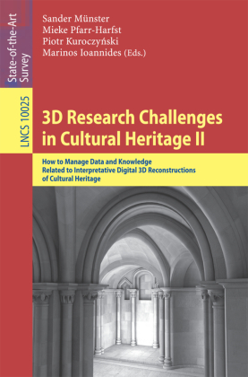 3D Research Challenges in Cultural Heritage II 