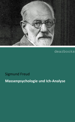 Massenpsychologie und Ich-Analyse 