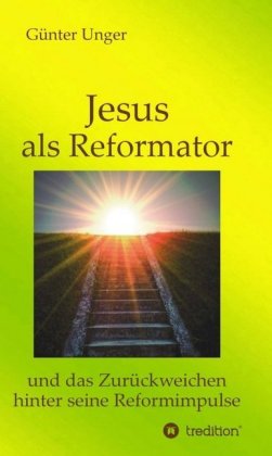 Jesus als Reformator 