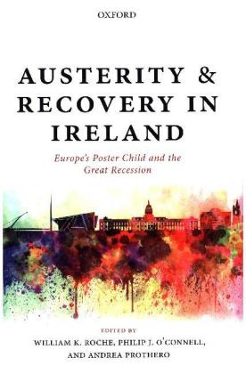 Austerity and Recovery in Ireland 