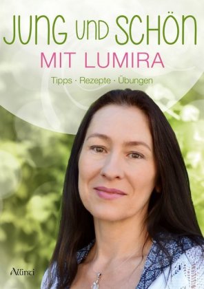 Jung und schön mit Lumira 