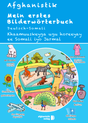 Mein erstes Bildwörterbuch Deutsch - Somali 