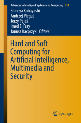Hard and Soft Computing for Artificial Intelligence, Multimedia and Security 