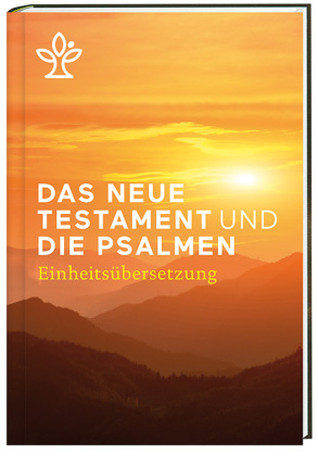 Das Neue Testament und die Psalmen, Einheitsübersetzung 