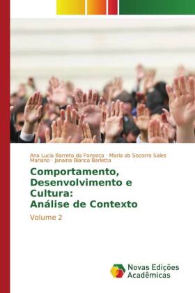 Comportamento, Desenvolvimento e Cultura: Análise de Contexto 