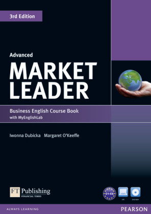Market Leader 3rd Edition Advanced Coursebook with DVD-ROM and MyEnglishLab Access Code Pack, m. 1 Beilage, m. 1 Online-