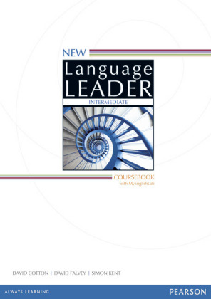 New Language Leader Intermediate Coursebook with MyEnglishLab Pack, m. 1 Beilage, m. 1 Online-Zugang; .
