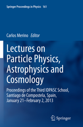 Lectures on Particle Physics, Astrophysics and Cosmology 