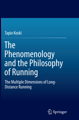 The Phenomenology and the Philosophy of Running 