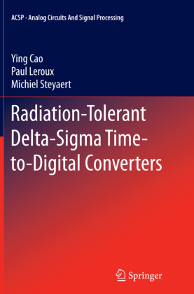 Radiation-Tolerant Delta-Sigma Time-to-Digital Converters 