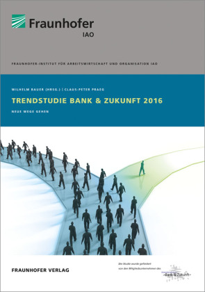 Trendstudie Bank & Zukunft 2016