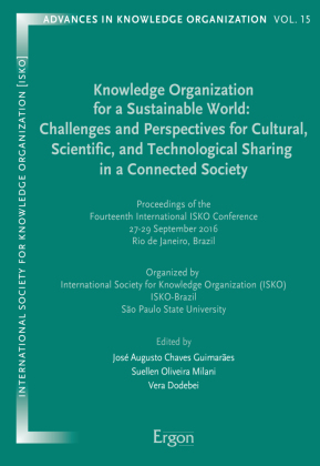 Knowledge Organization for a Sustainable World: Challenges and Perspectives for Cultural, Scientific, and Technological 