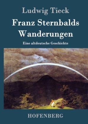 Franz Sternbalds Wanderungen 