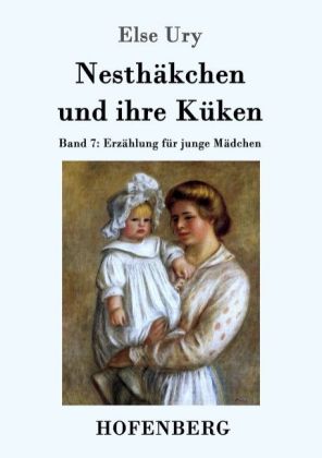 Nesthäkchen und ihre Küken 