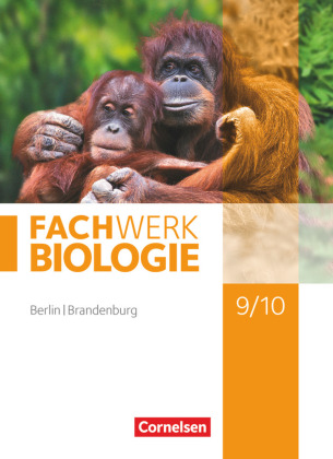 Fachwerk Biologie - Berlin/Brandenburg - 9./10. Schuljahr