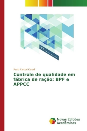 Controle de qualidade em fábrica de ração: BPF e APPCC 