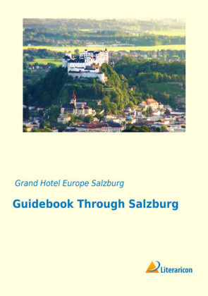 Guidebook Through Salzburg 