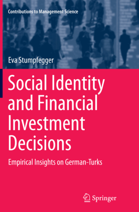 Social Identity and Financial Investment Decisions 