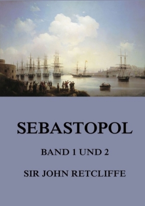 Sebastopol, Band 1 und 2 