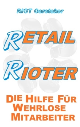 Retail Rioter 