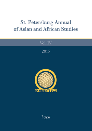 St. Petersburg Annual of Asian and African Studies 2015 - Ex Oriente Lux 