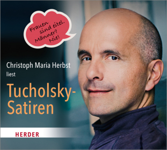 Christoph Maria Herbst liest Tucholsky-Satiren, 1 Audio-CD