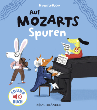 Auf Mozarts Spuren, m. Soundeffekten
