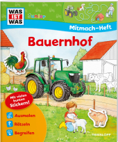 WAS IST WAS Junior Mitmach-Heft Bauernhof