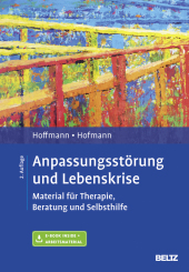Anpassungsstörung und Lebenskrise, m. 1 Buch, m. 1 E-Book