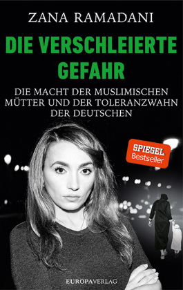 Die verschleierte Gefahr