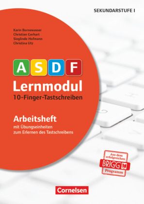 ASDF-Lernmodul - Tastschreiben leicht gemacht - durch multisensorisches Lernen