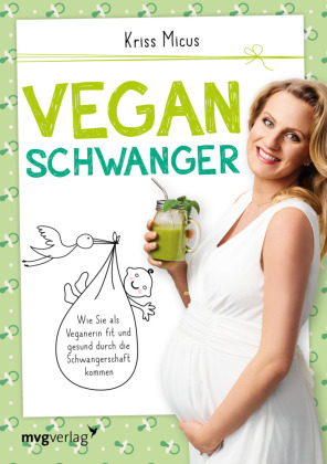 Vegan schwanger 