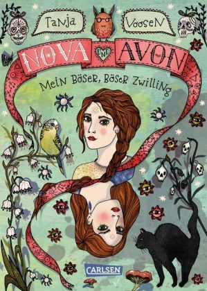 Nova und Avon - Mein böser, böser Zwilling
