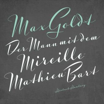 Der Mann mit dem Mireille-Mathieu-Bart, 2 Audio-CD 