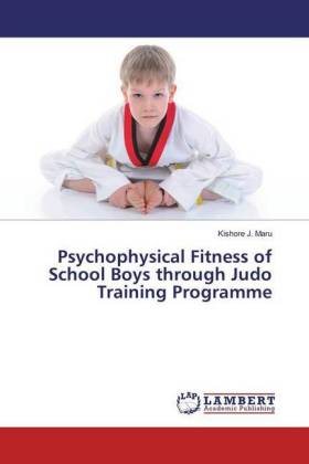 Psychophysical Fitness of School Boys through Judo Training Programme 