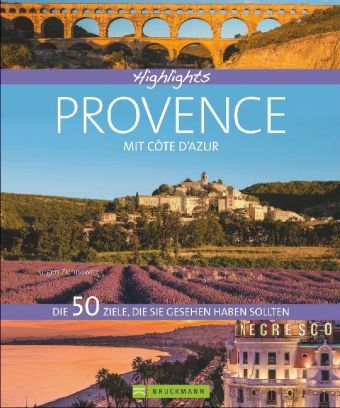Highlights Provence mit Côte d'Azur