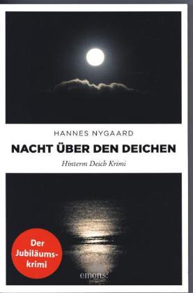 Nacht über den Deichen