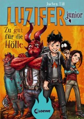 Luzifer junior (Band 1) - Zu gut für die Hölle Cover