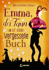 Emma, der Faun und das vergessene Buch Cover