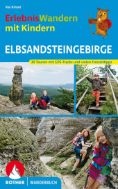 ErlebnisWandern mit Kindern Elbsandsteingebirge Cover