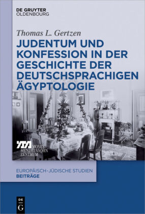 Judentum und Konfession in der Geschichte der deutschsprachigen Ägyptologie 
