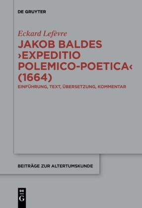 Jakob Baldes 'Expeditio Polemico-Poetica' (1664) 