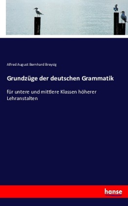 Grundzüge der deutschen Grammatik 