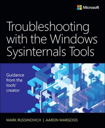 Troubleshooting with the Windows Sysinternals Tools von Mark ...